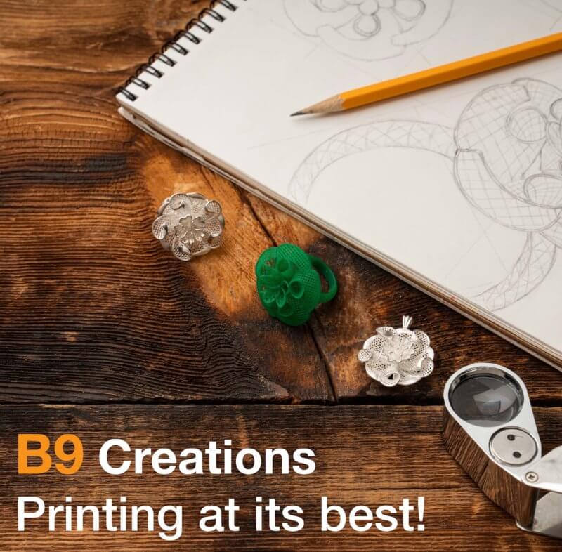 B9Creations Design, Support, & 3D Print
